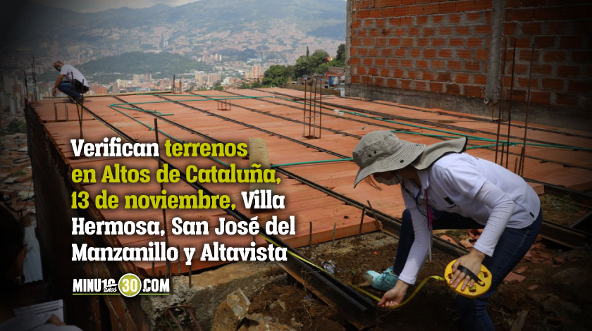 VIDEO: Autoridades de Medellín adelantan con ‘lupa’ la verificación de terrenos para evitar el loteo ilegal