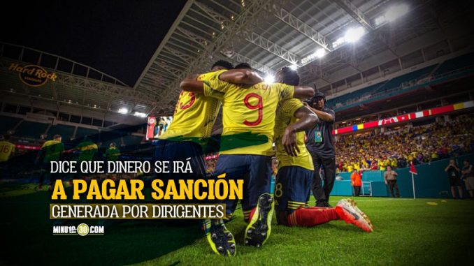 Periodista-denuncia-que-a-la-Seleccion-le-entraran-4MDD-y-los-equipos-colombianos-no-veran-nada