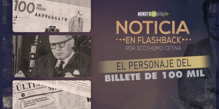 Crónicas Colombia: El personaje del billete de 100 mil