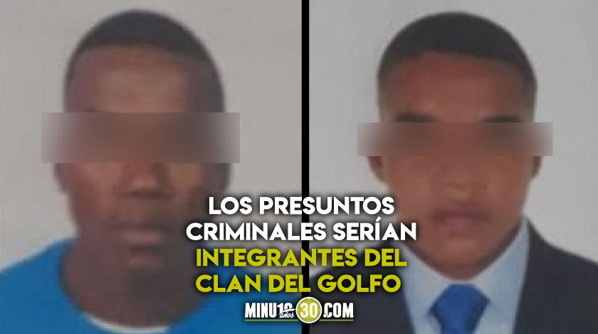 A la cárcel los sujetos que mataron a una niña de 8 años, cuando llegaron a dar bala a una fiesta navideña en Segovia 1 A la carcel presuntos integrantes del Clan del Golfo