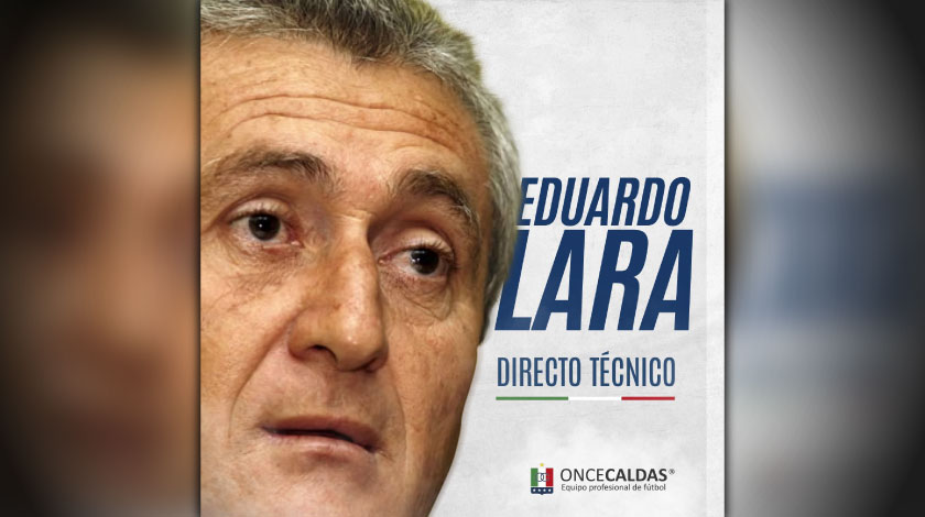 Eduardo Lara dirigirá al Once Caldas 2021