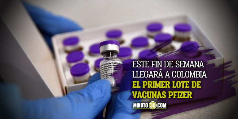 Vacunas Pfizer llegarán este fin de semana a Colombia