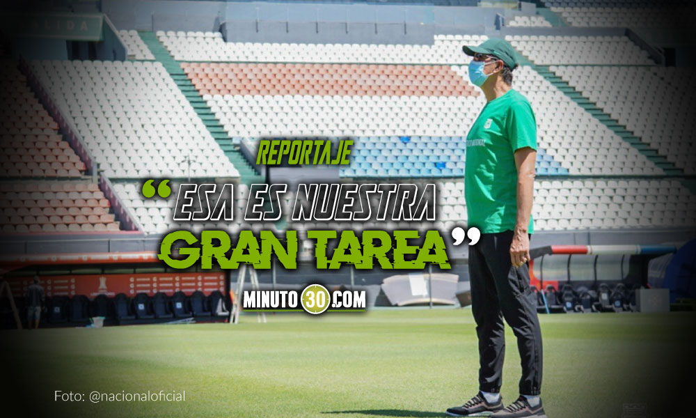 Atlético Nacional, mentalizado en que la Copa Libertadores, “exige dar más” 1 Atletico Nacional mentalizado en que la Copa Libertadores exige dar mas