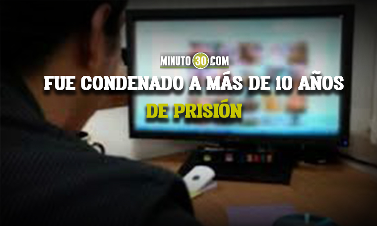 ¡Ojo que hay mucho depravado! Creó un perfil falso en redes sociales y convenció a una niñas de enviarle fotos desnudas 1 CONDENADO