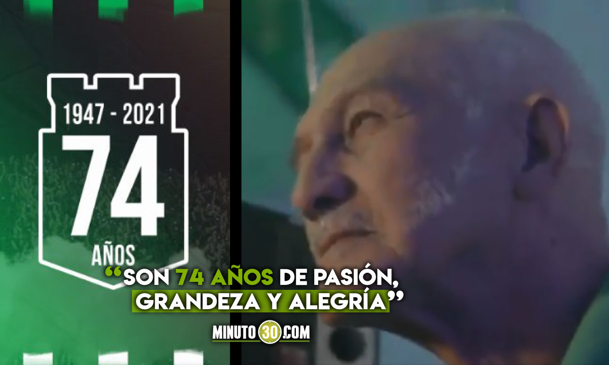 Con emotivo video Atlético Nacional celebra sus 74 años 1 Con emotivo video Atletico Nacional celebra sus 74 anos