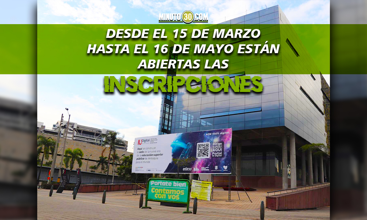 Dile sí a tu futuro. Dile sí a la IU Digital de Antioquia 3 La IU Digital de Antioquia