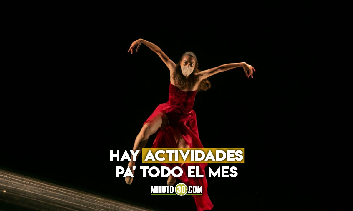 Hoy es el día de la danza y así lo celebra Medellín ¡Prográmese pues! 1 Hoy es el día de la Danza y así lo celebra Medellín ¡Programese pues!