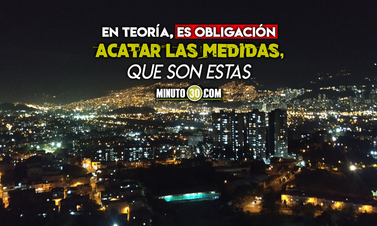 ¡Atención! Se alargarían medidas restrictivas en Antioquia, tras circular del Gobierno 1 Antioquia