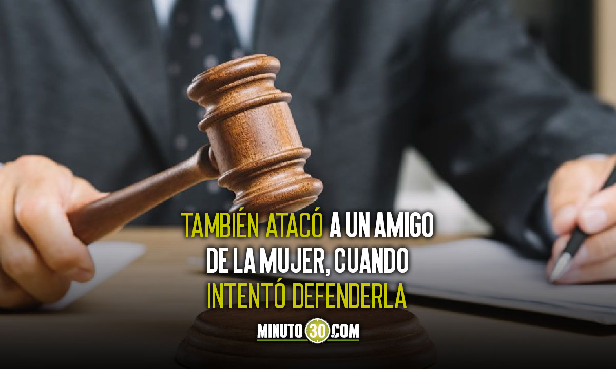 Por ‘bestia’ pasará más de 11 años en prisión, atacó a puñal a su pareja en el centro de Medellín 1 sentenciado