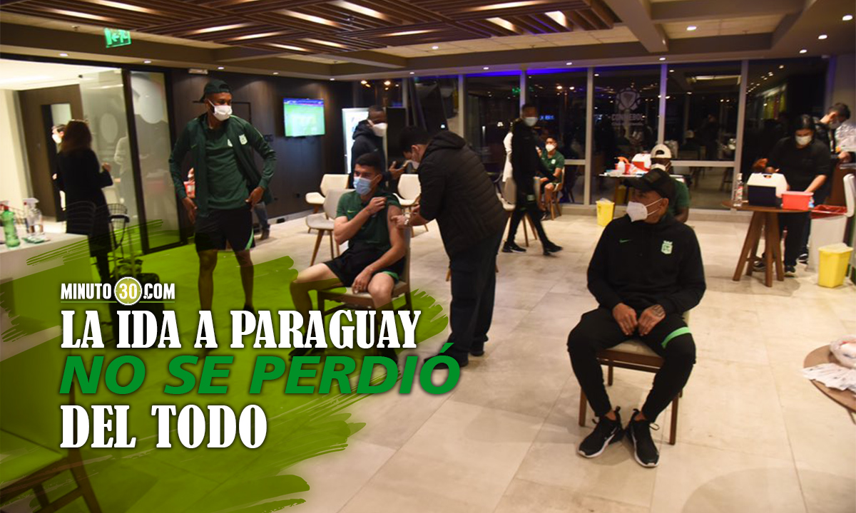 Jugadores y cuerpo técnico de Atlético Nacional fueron vacunados 1 Jugadores y cuerpo tecnico de Atletico Nacional fueron vacunados