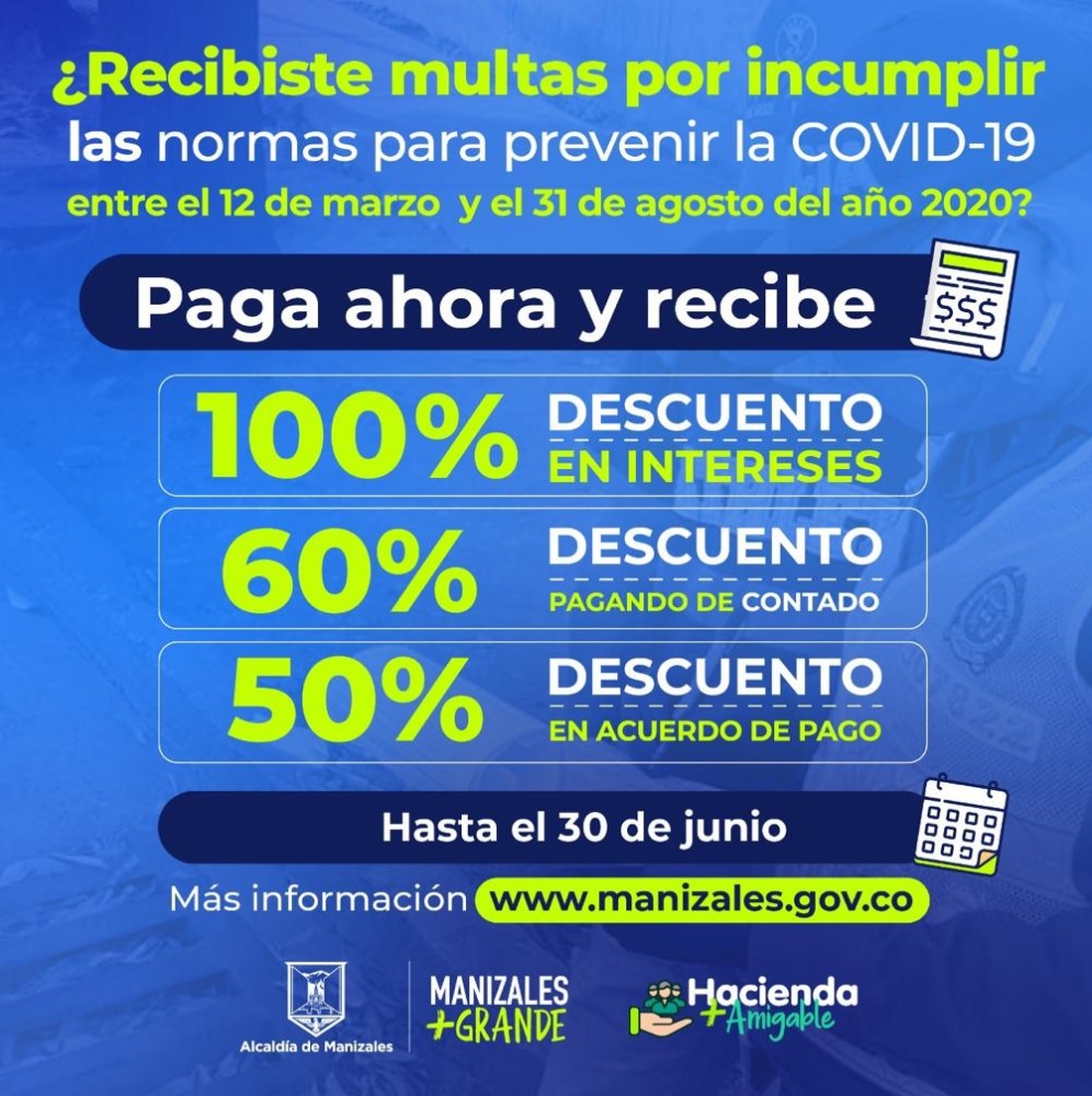 ¡Aproveche! 60% de descuento en pago de multas Covid en Manizales 1 Manizales 7