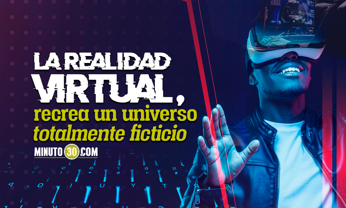 Realidad Virtual y aumentada: un nuevo mundo para tus ojos. ¡Estúdialo gratis en la UdeA! 1 Realidad Virtual