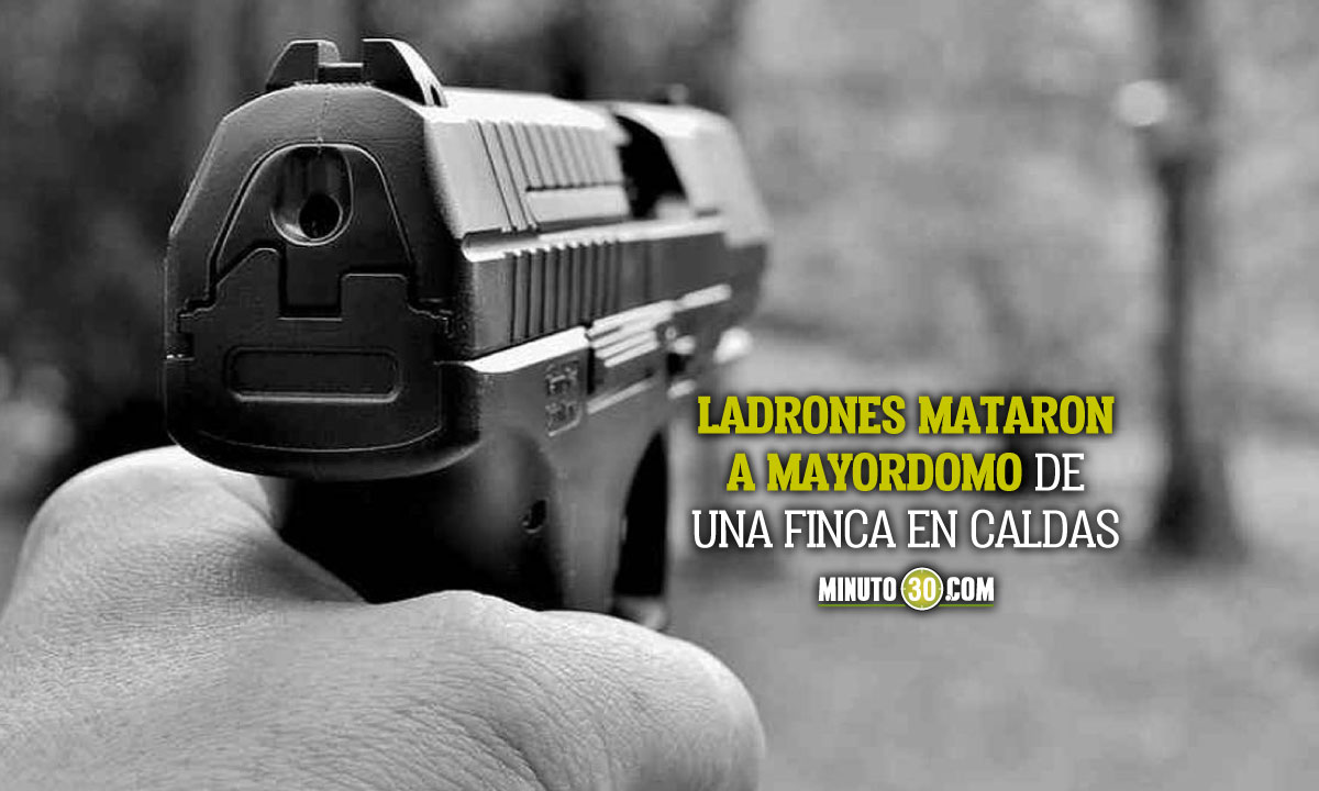 “El viejo se hizo matar”, dijeron unos ladrones que le dispararon a un hombre en Caldas, Antioquia 1 Caldas