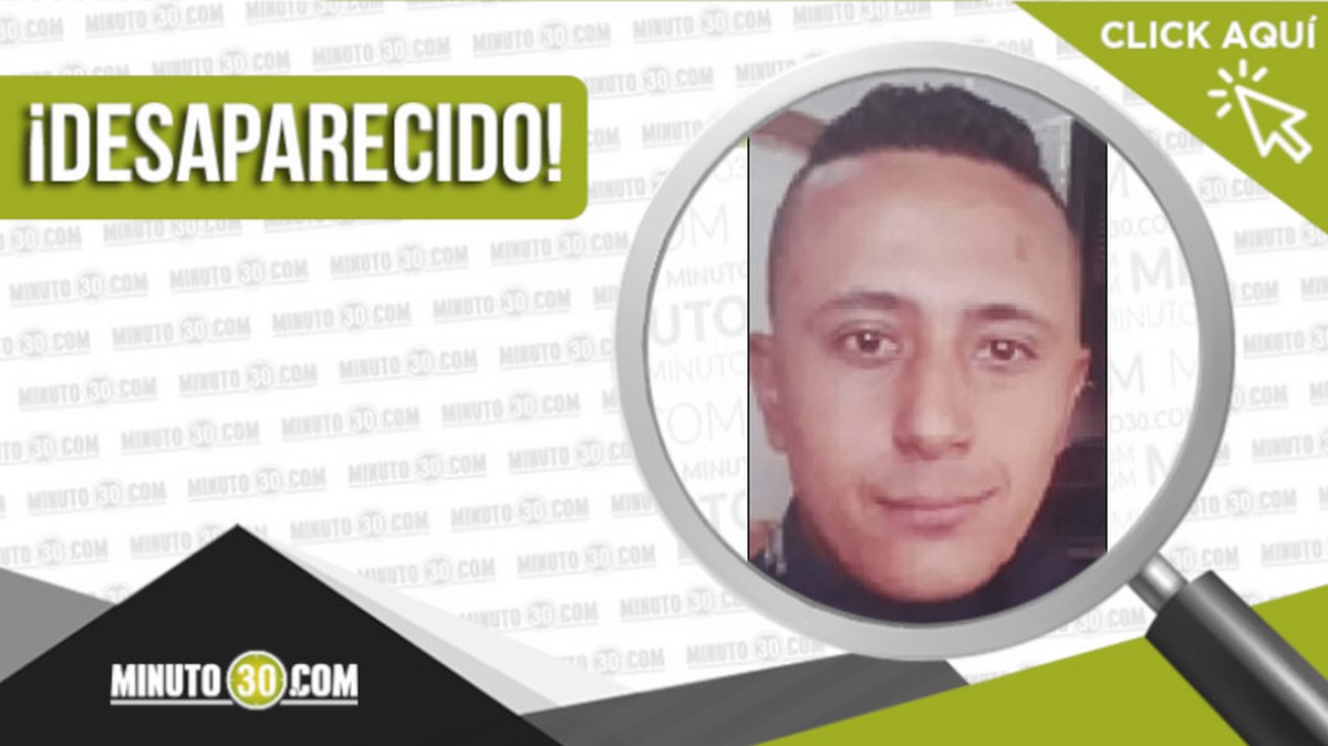 Jhorma Arbey Murillo Madrid desapareció en la vereda Platanito de Barbosa 1 Jhorma Arbey Murillo Madrid desaparecido