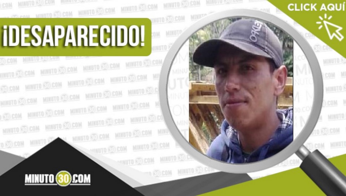 Jhon Fredy Ospina Ramírez está desaparecido desde el 20 de junio 1 Jhon Fredy Ospina Ramírez desaparecido