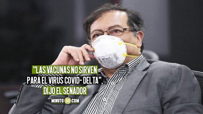 La-ciencia-desmiente-a-Petro-quien-aseguro-que-las-vacunas-no-sirven-contra-variante-Delta Petro