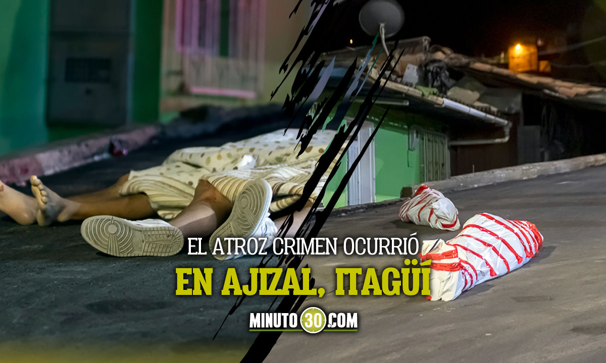 No-es-justo-7-anos-de-sancion-recibio-menor-de-edad-involucrado-en-un-sanguinario-doble-homicidio Ajizal