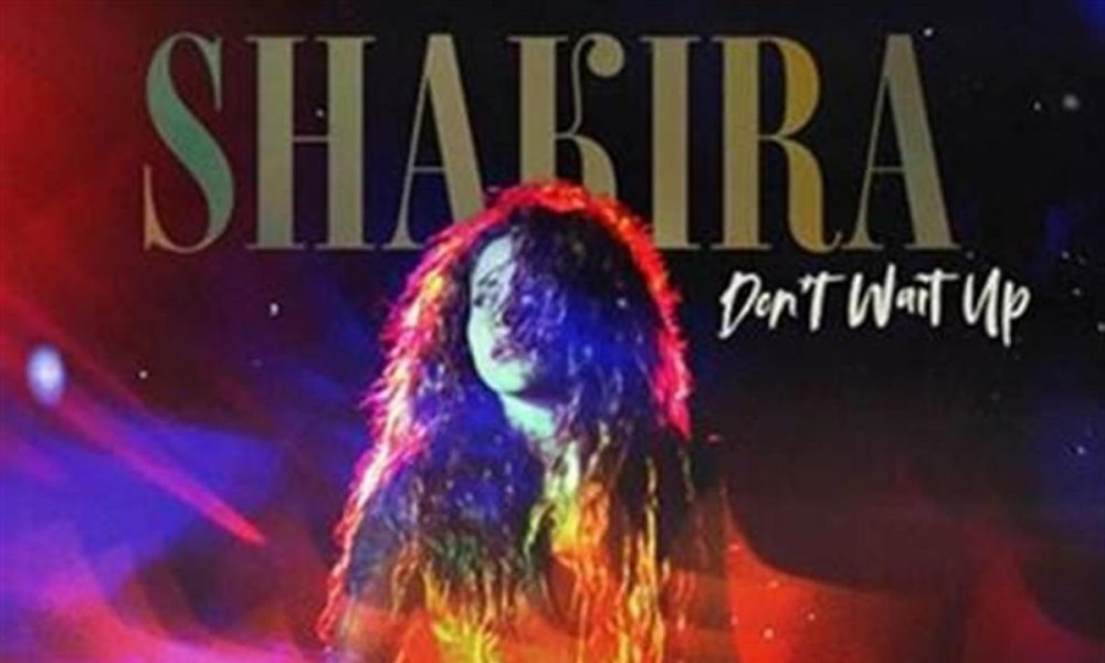Shakira anima el verano con el “himno bailable” “Don’t Wait Up”