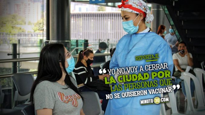 La-gente-se-activo-en-Medellin-avanza-a-pasos-agigantados-la-vacunacion-contra-el-covid-19 Vacunación Medellín