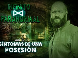 Infinito Paranormal: Síntomas de Posesión de espíritus 1 Síntomas de una posesión nota
