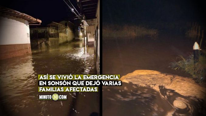 Sonsón se inundó por las fuertes lluvias Sonsón se inundó por las fuertes lluvias