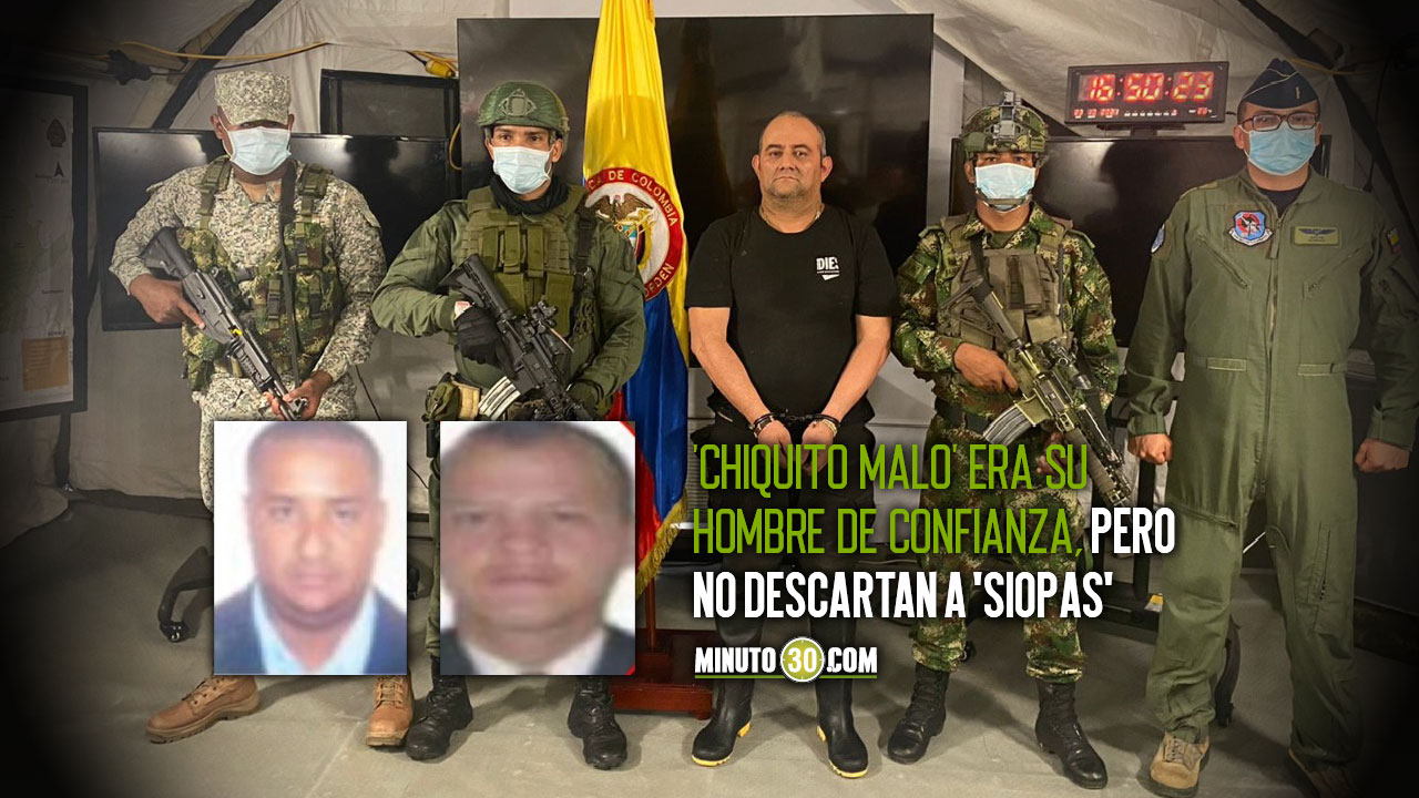 'Chiquito Malo' o 'Siopas', los que reemplazarían a 'Otoniel' tras su captura
