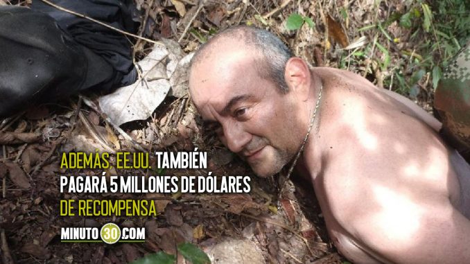 Millonaria recompensa por alias 'Otoniel' Millonaria recompensa por alias 'Otoniel'