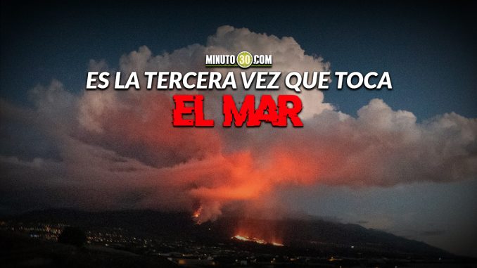 ¡Qué miedo! La lava llega de nuevo al mar en La Palma y obliga a confinar a sus habitantes Volcán