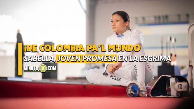 Isabella González, talento colombiano en Esgrima. Isabella González, talento colombiano en Esgrima.