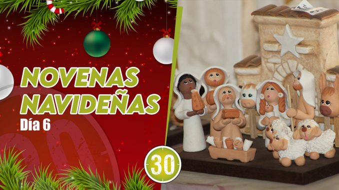 novenas navideñas día 6 novenas navideñas día 6