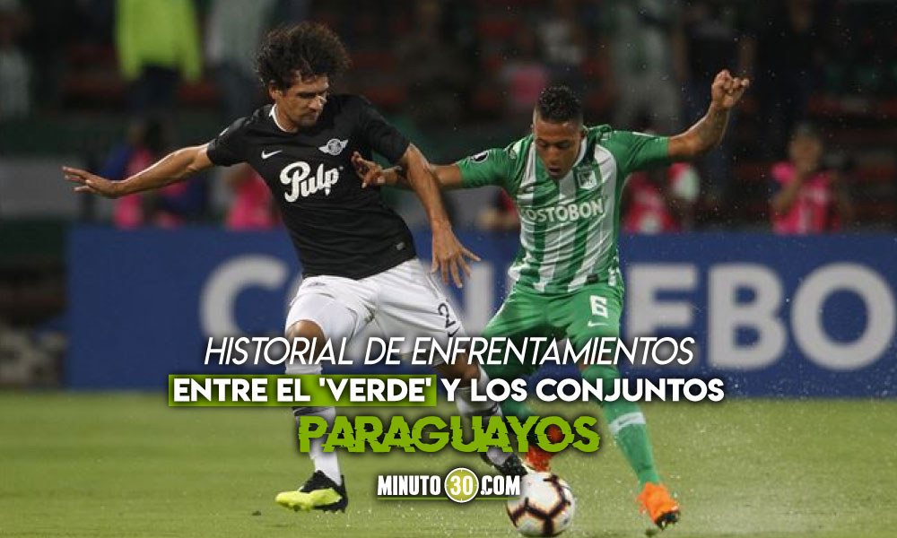 Atlético Nacional ha salido bien librado en partidos ante equipos de Paraguay 5 Atletico Nacional ha salido bien librado en partidos ante equipos de Paraguay