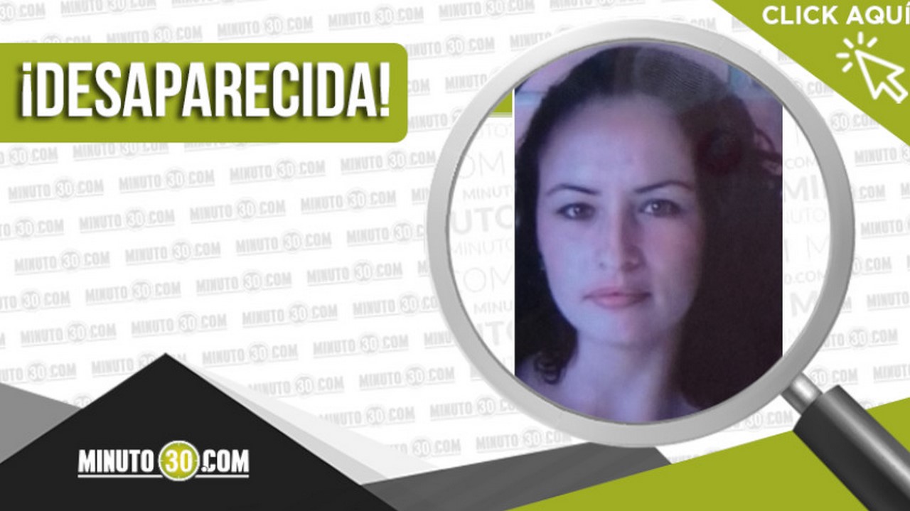 Paula Andrea Chavarriaga Echeverri desaparecida
