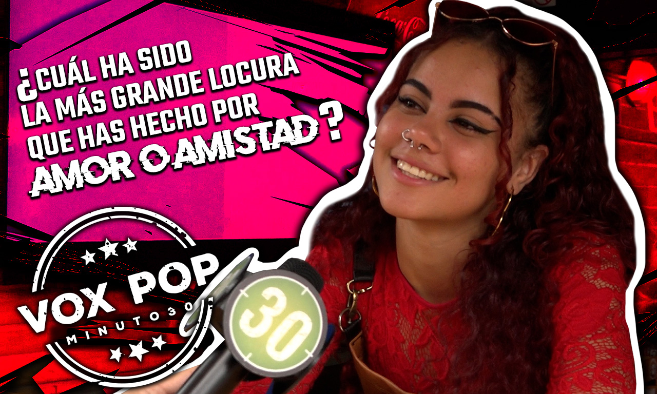 Cuál ha sido la más grande locura que has hecho por amor o amistad-NOTA