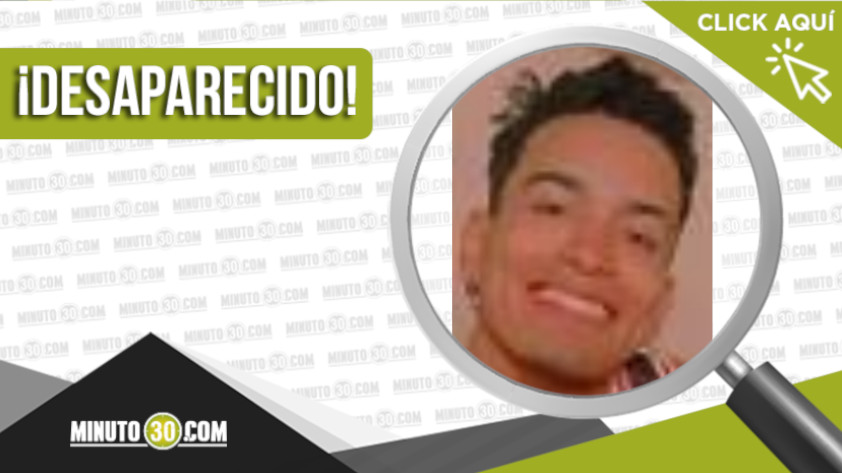 Derwin Baez Briceño de 22 años de edad, desapareció desde el 7 de septiembre