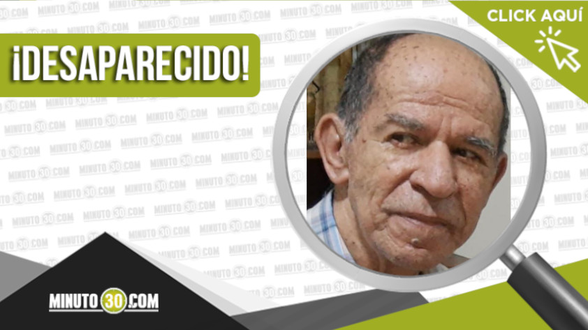 Francisco Roja Zapata de 81 años está desaparecido