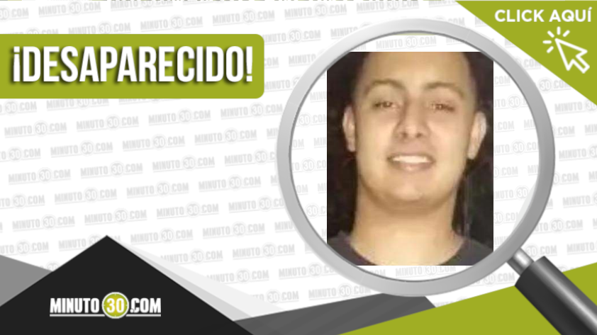 Arley David Sosa de 23 años está desaparecido