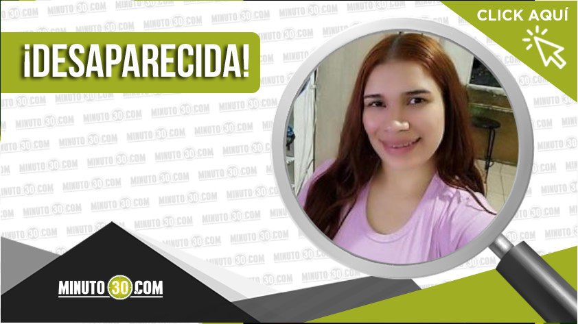 Ana María Olivares Mejía está desaparecida