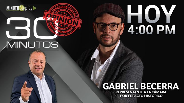 EN VIVO 30 MINUTOS GABRIEL BECERRA