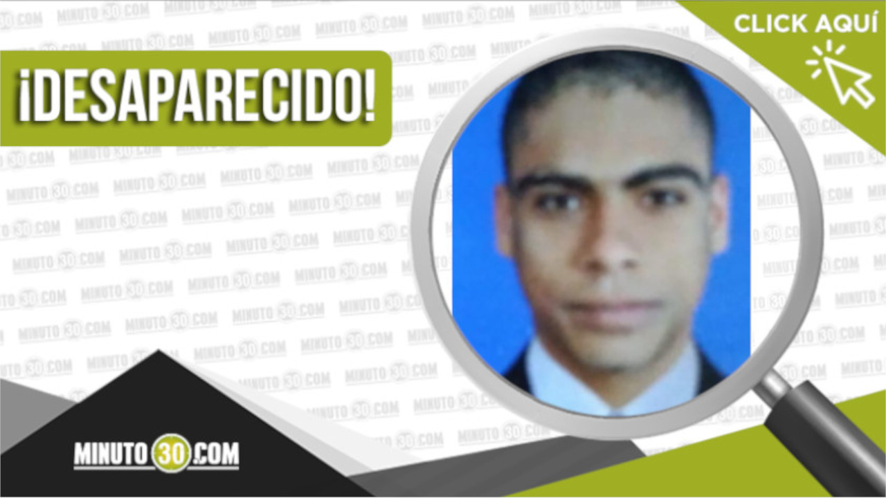 Desde el 7 de octubre, buscan a Johan Sebastián Piedrahita Yepes
