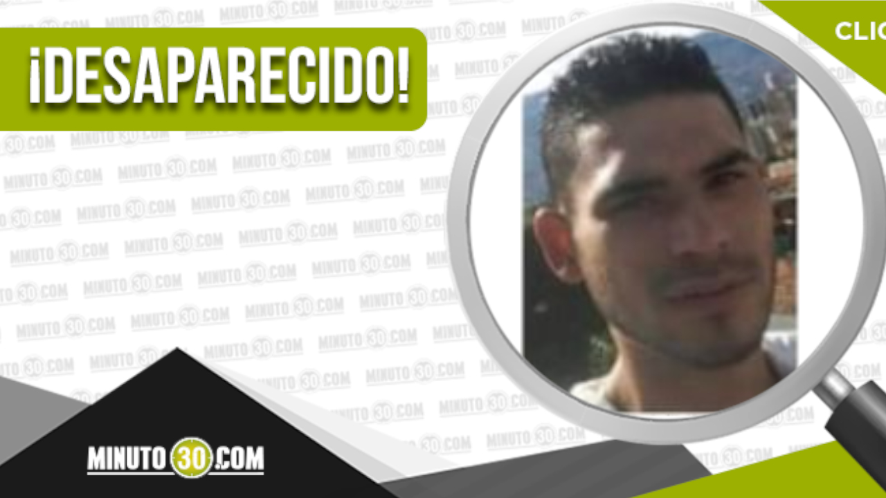 Buscan a Cristian Felipe Galeano Mosquera desde el 7 de octubre ¿Lo ha visto?