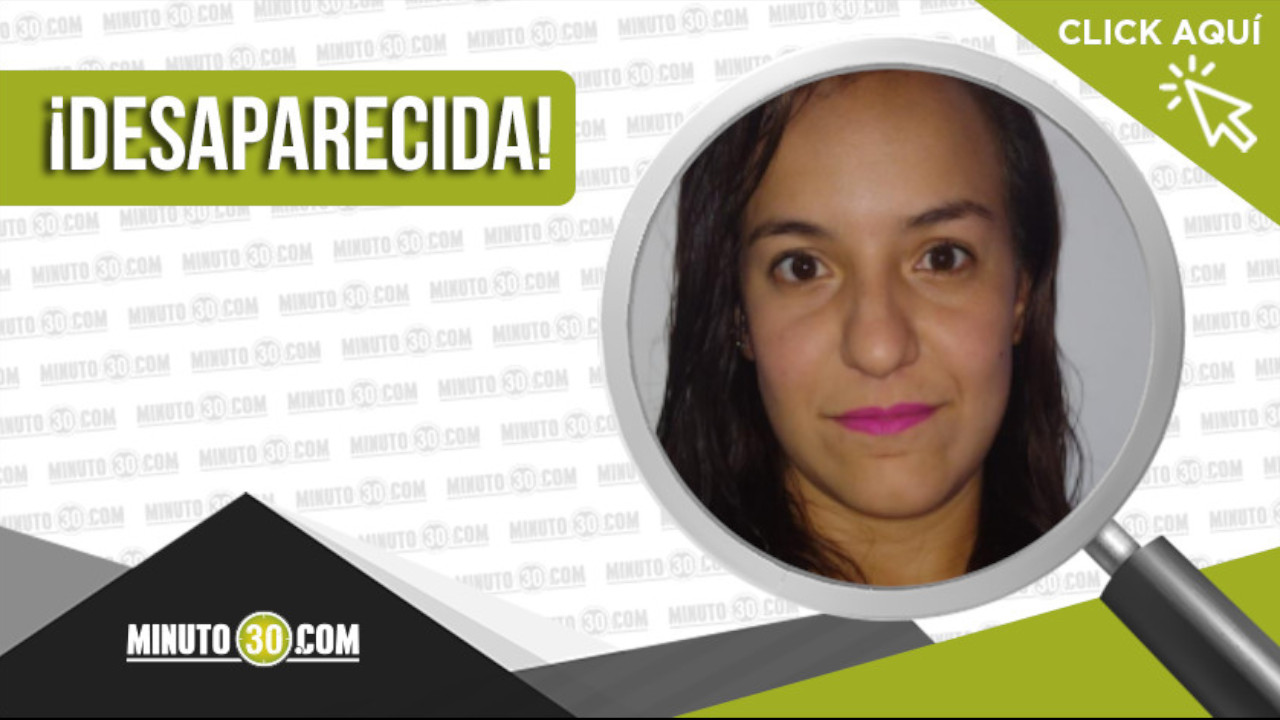 Ana Gabriel Rojas Palacio está desaparecida
