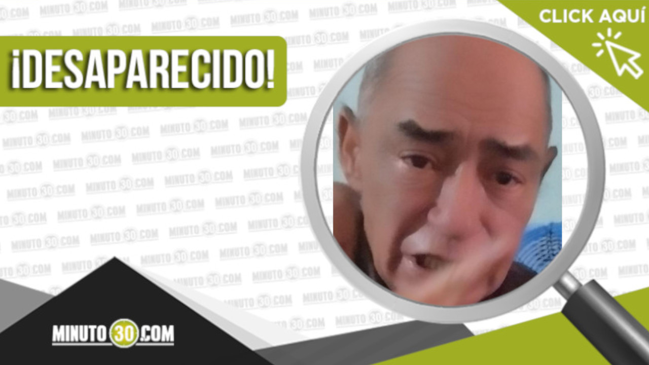 Jorge Iván Cano Vásquez está desaparecido