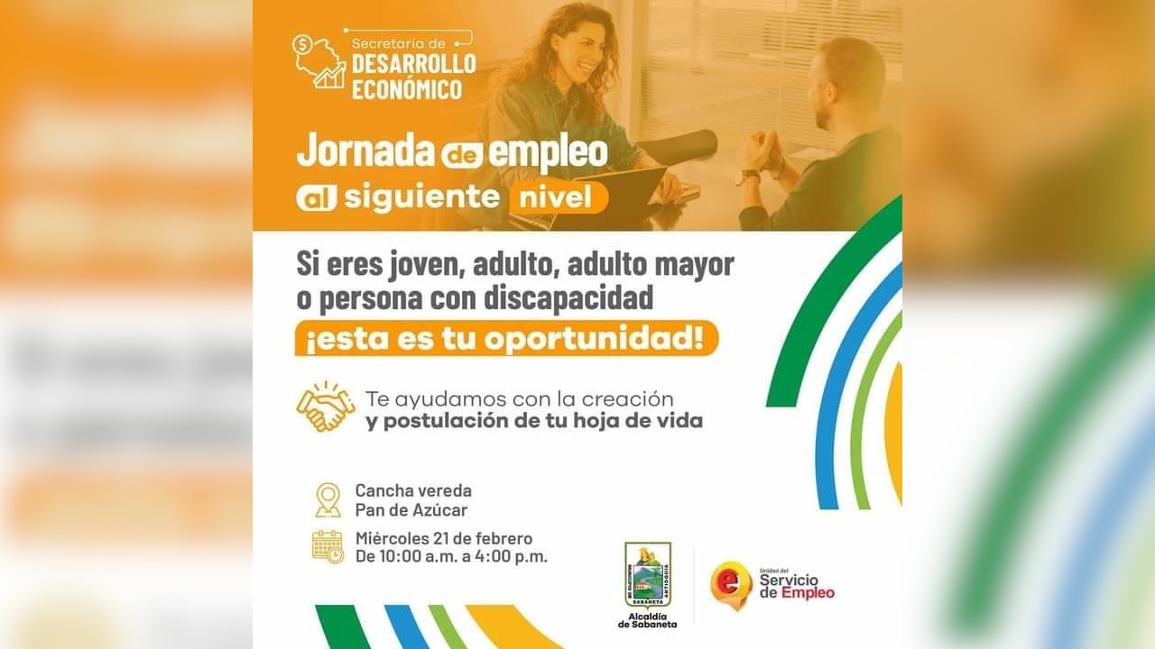 Si eres de Sabaneta y estás buscando empleo, esta información es para ti