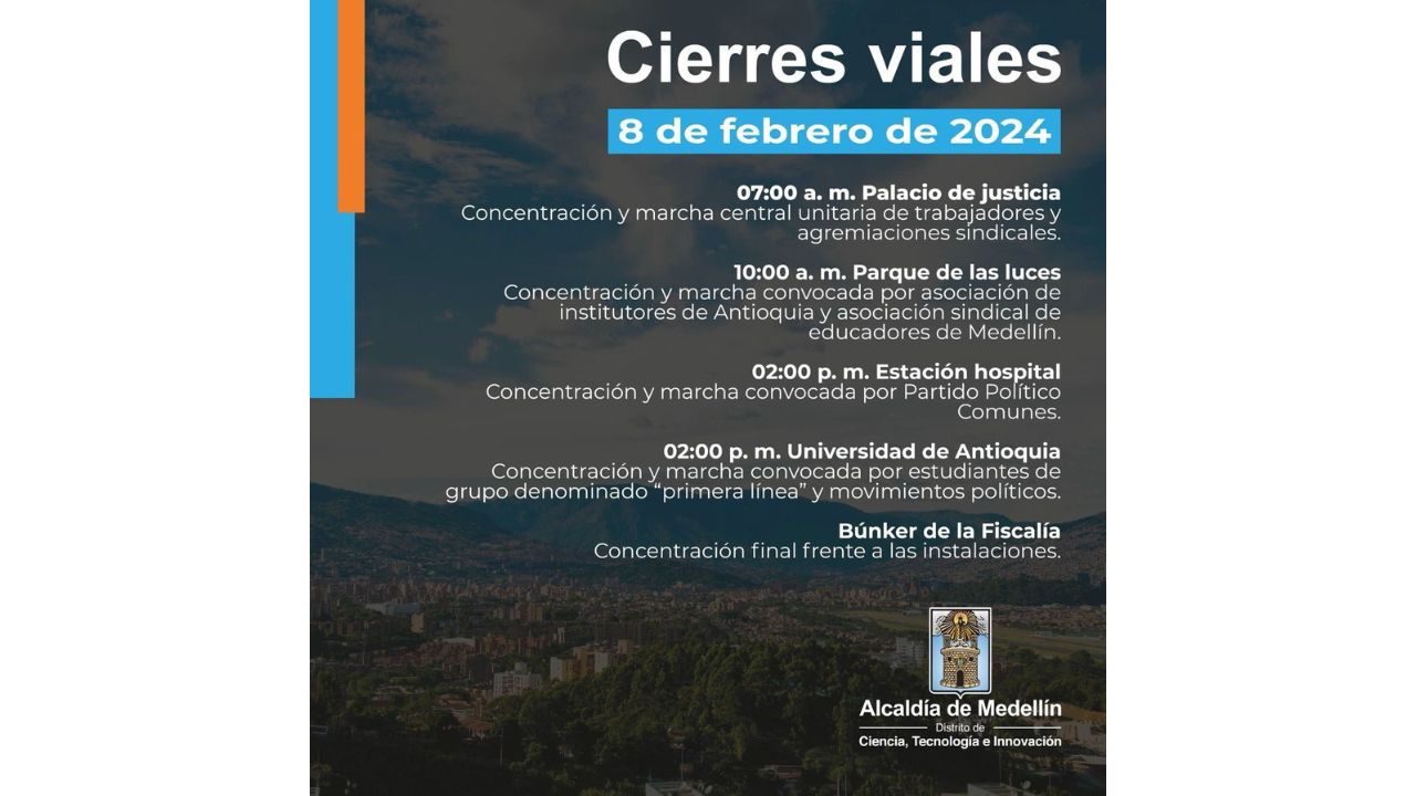 ¡Tenga presente! Estos son los cierres viales en Medellín y Bogotá por el paro de Fecode el jueves 8 de febrero