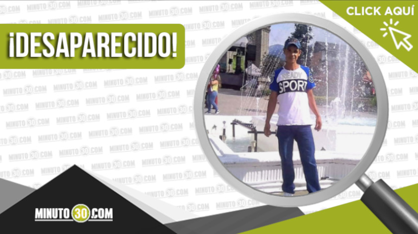 Jhon Freddy Arredondo Cano está desaparecido