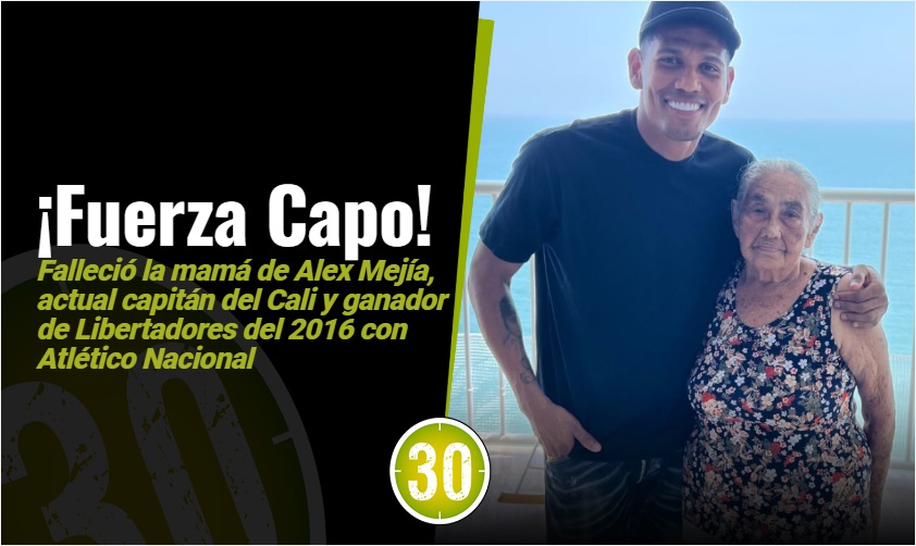 ¡Fuerza capo! Falleció la mamá de Alex Mejía 3 11 Alex Mejia