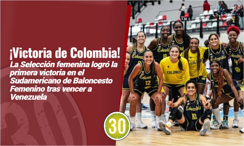Primera victoria de Colombia en el Sudamericano de Baloncesto Femenino ...