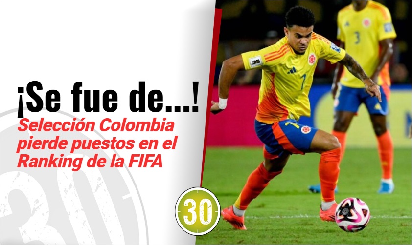 ¡Se fue de...! Colombia pierde puestos en el ranking de la FIFA - Minuto30