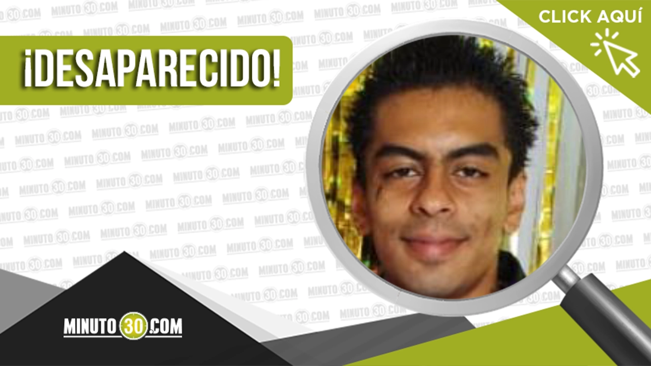 Harold Esneider Acevedo desapareció en Bello