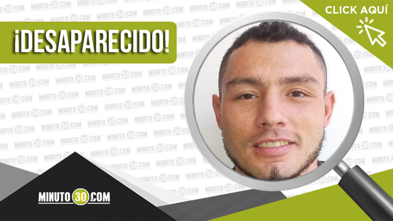 Hernán Darío Serna desapareció en La Estrella